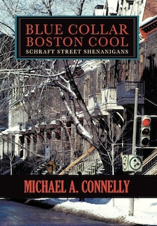 Front cover_Blue Collar Boston Cool