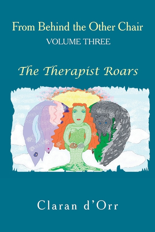 Front cover_From Behind The Other Chair, Volume Three