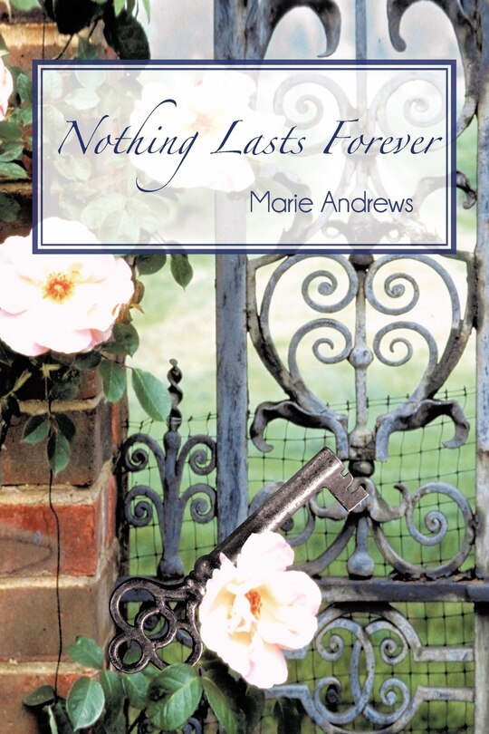 Front cover_Nothing Lasts Forever