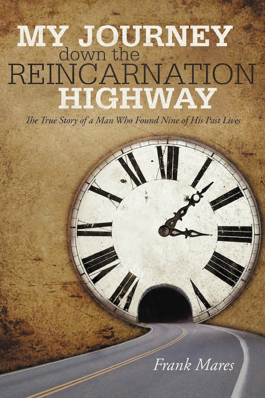 Couverture_My Journey Down The Reincarnation Highway