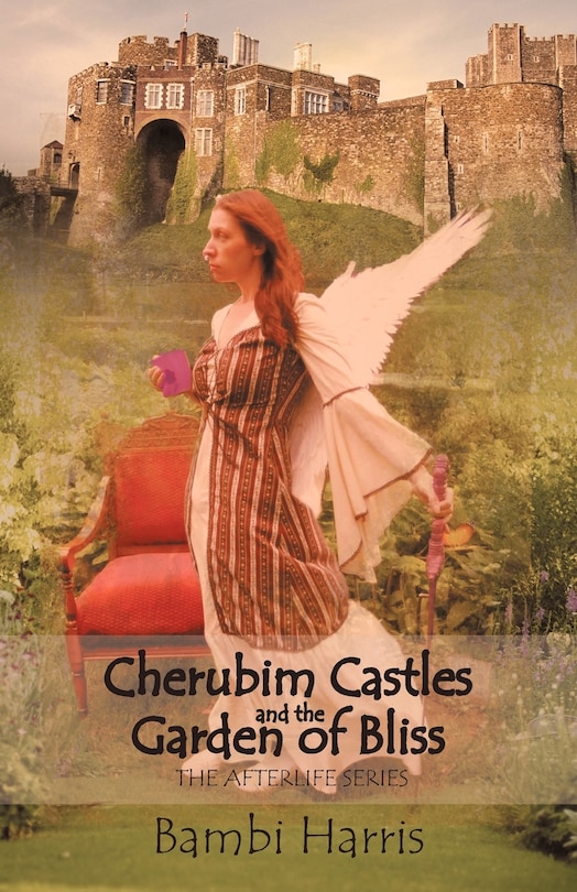 Front cover_Cherubim Castles And The Garden Of Bliss