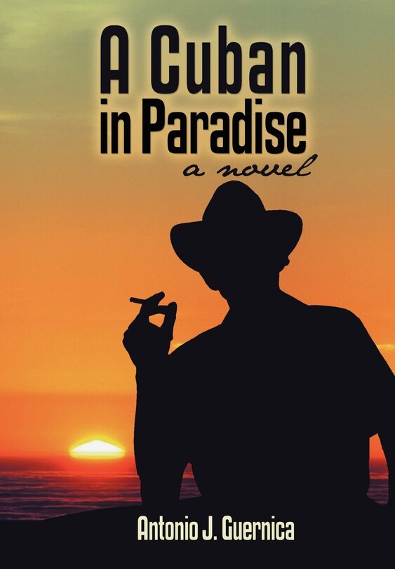 Front cover_A Cuban In Paradise
