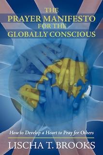 Front cover_The Prayer Manifesto For The Globally Conscious