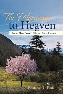 Front cover_The Pilgrimage To Heaven