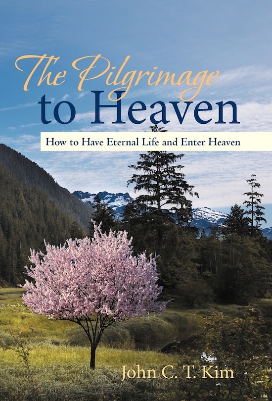 Front cover_The Pilgrimage To Heaven