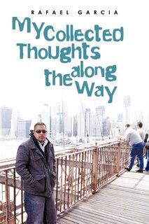 Couverture_My Collected Thoughts Along The Way