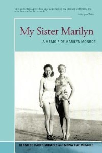 My Sister Marilyn: A Memoir Of Marilyn Monroe