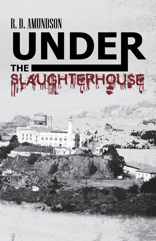 Front cover_Under The Slaughterhouse