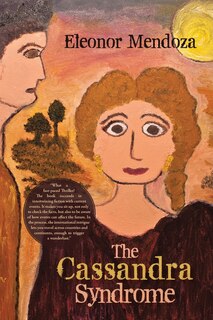 Front cover_The Cassandra Syndrome
