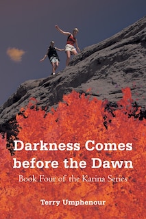 Front cover_Darkness Comes Before The Dawn