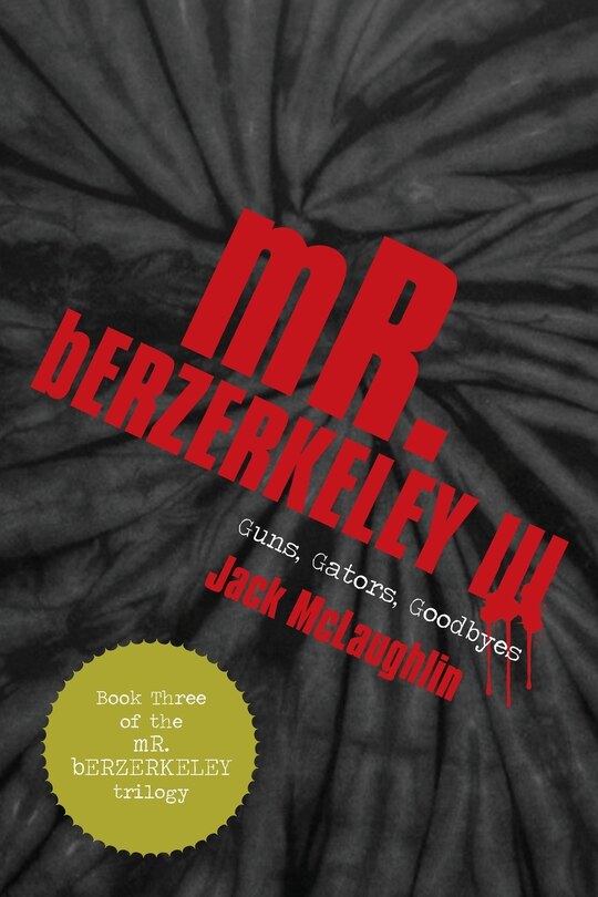 Front cover_Mr. Berzerkeley Iii