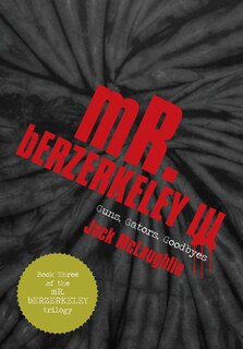 Front cover_Mr. Berzerkeley Iii