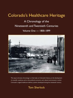 Front cover_Colorado's Healthcare Heritage