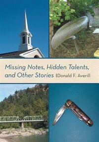 Front cover_Missing Notes, Hidden Talents, And Other Stories