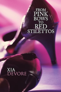 Front cover_From Pink Bows To Red Stilettos