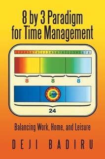 Couverture_8 By 3 Paradigm For Time Management