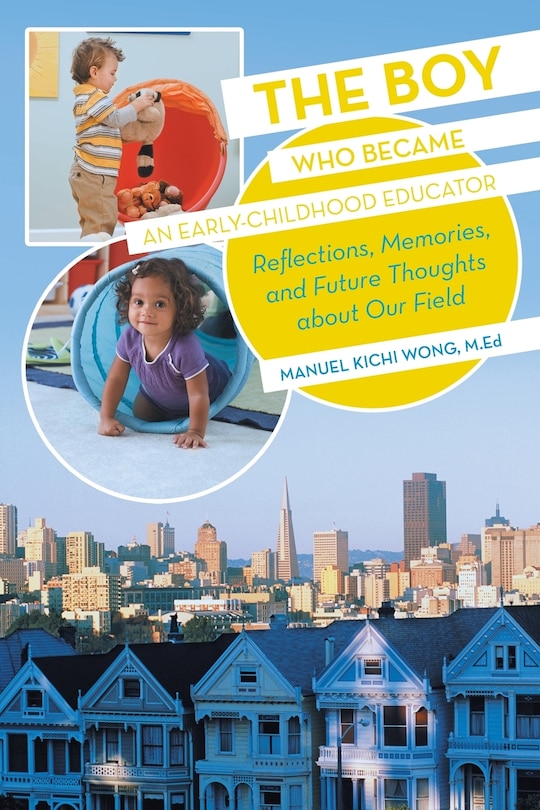 Front cover_The Boy Who Became An Early-childhood Educator