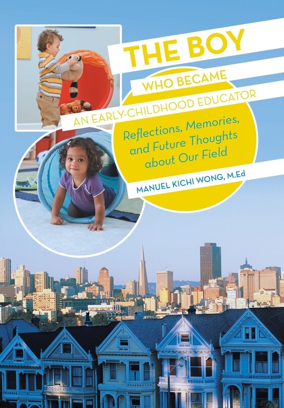 Front cover_The Boy Who Became An Early-childhood Educator