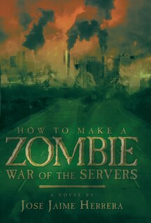 Front cover_How To Make A Zombie