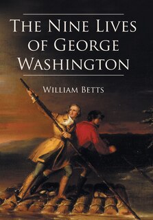 Couverture_The Nine Lives Of George Washington