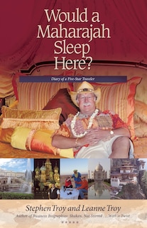 Front cover_Would A Maharajah Sleep Here?