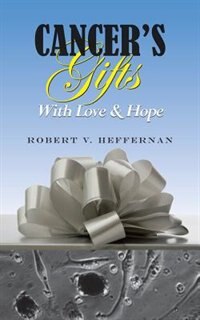 Couverture_Cancer's Gifts With Love & Hope