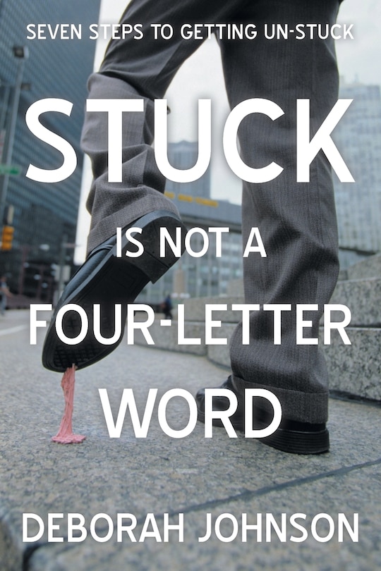 Couverture_Stuck Is Not A Four-letter Word
