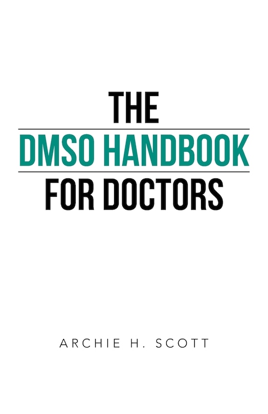 Couverture_The Dmso Handbook For Doctors