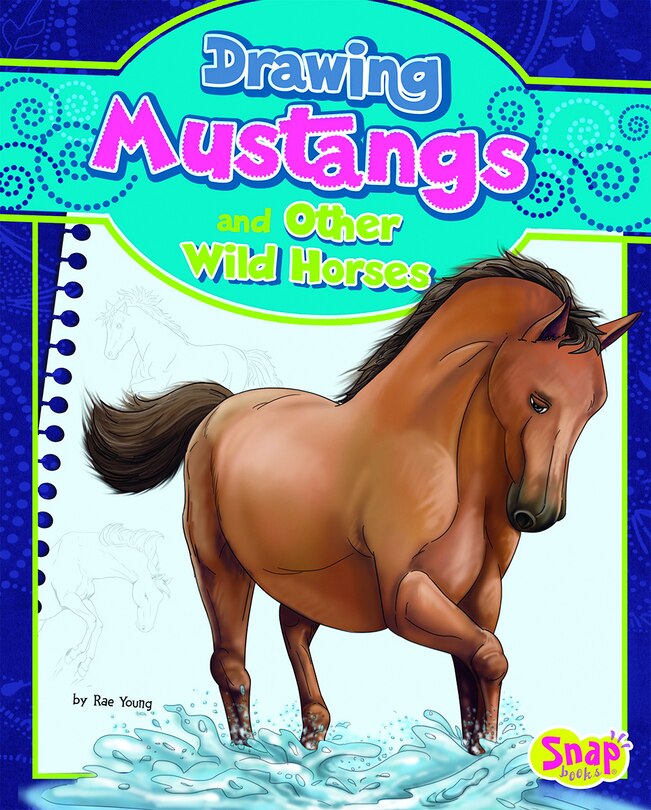 Front cover_Drawing Mustangs and Other Wild Horses