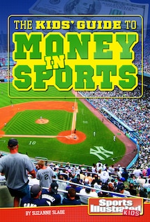 Front cover_The Kids' Guide to Money in Sports