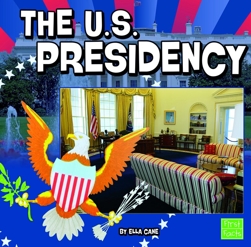 The U.S. Presidency