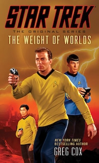 Couverture_Star Trek: The Original Series: The Weight of Worlds
