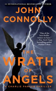 The Wrath of Angels: A Charlie Parker Thriller