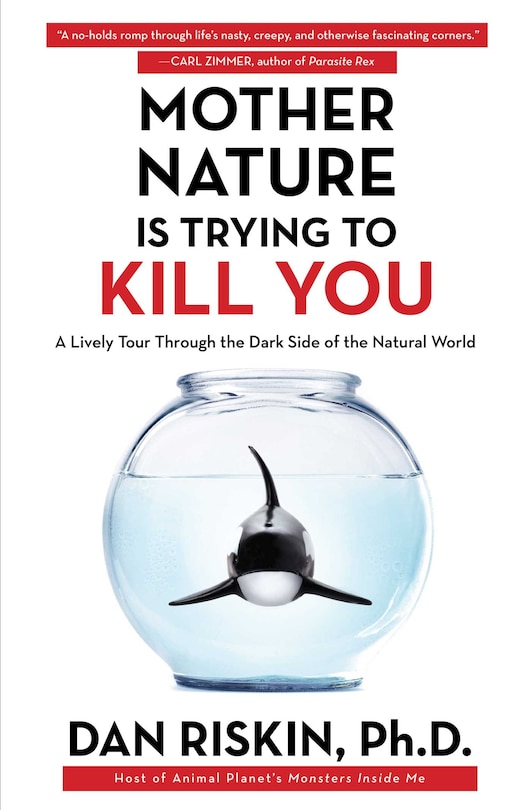 Front cover_Mother Nature Is Trying to Kill You
