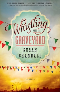 Couverture_Whistling Past the Graveyard