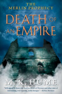 Front cover_The Merlin Prophecy Book Two: Death of an Empire