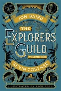 The Explorers Guild: Volume One: A Passage to Shambhala