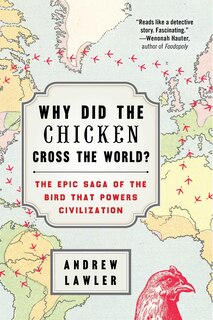 Couverture_Why Did the Chicken Cross the World?