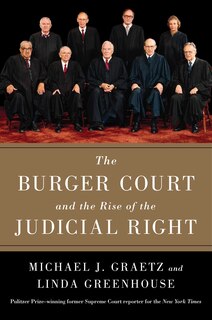 Front cover_The Burger Court and the Rise of the Judicial Right