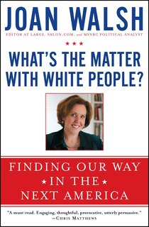Couverture_What's the Matter with White People?