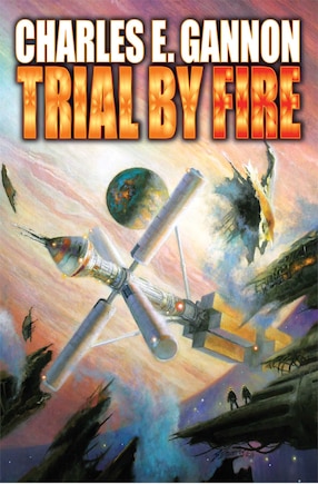 Trial by Fire