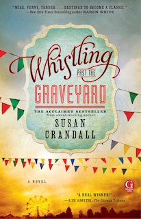 Front cover_Whistling Past the Graveyard