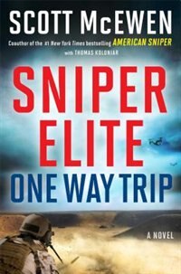 Sniper Elite: One-Way Trip: A Novel