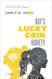 Kay's Lucky Coin Variety by Ann Y. K. Choi