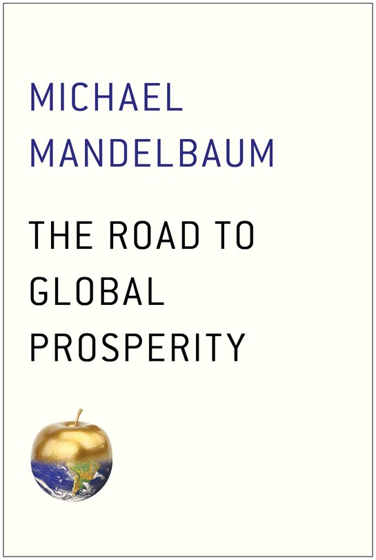 Front cover_The Road to Global Prosperity