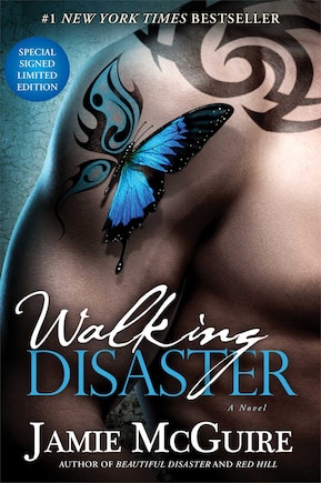 Walking Disaster Signed Limited Edition: A Novel