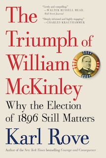 Front cover_The Triumph of William McKinley