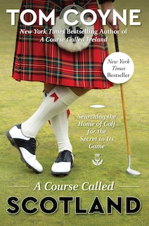 Front cover_A Course Called Scotland
