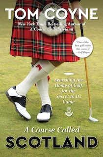 Front cover_A Course Called Scotland