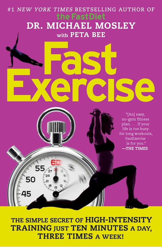 FastExercise: The Simple Secret of High-Intensity Training